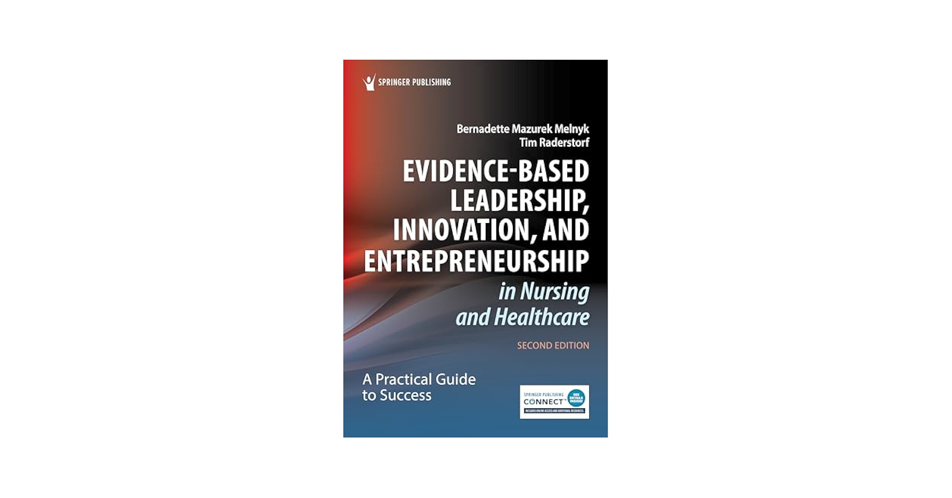 Evidence-Based Leadership, Innovation, and Entrepreneurship